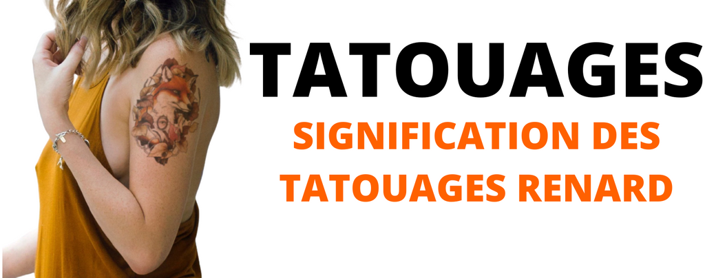 Signification des Tatouages Renard